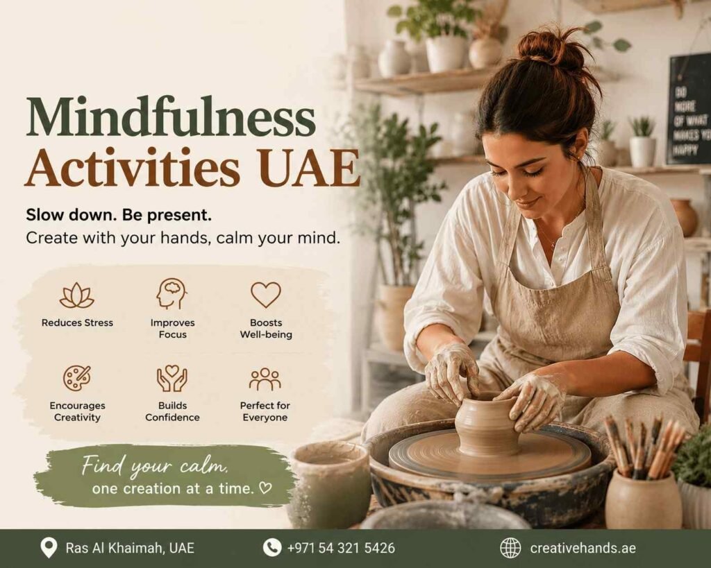 Experience one of the most rewarding mindfulness activities in the UAE at Creative Hands Pottery Studio. Shape clay, relax your mind, and boost creativity through hands-on pottery sessions designed for all ages.